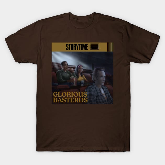 Glorious Basterds with No Logo T-Shirt by Storytime 